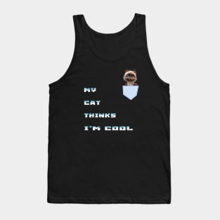 my cat thinks Funny Tank Top